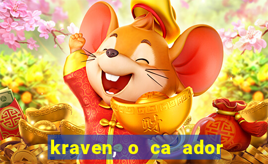 kraven, o ca ador filme completo dublado download